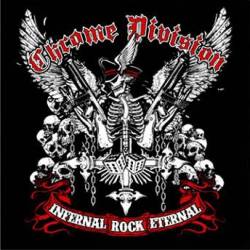 Chrome Division : Infernal Rock Eternal